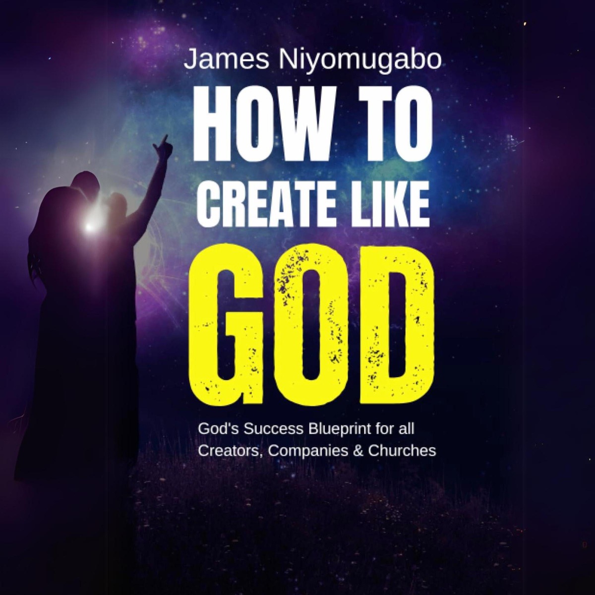 How To Create Like God